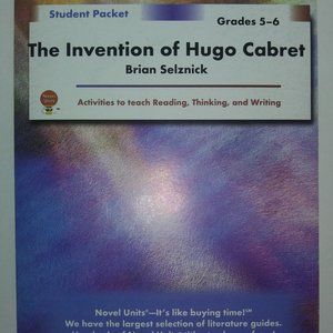 INVENTION OF HUGO CABRET - STUDENT PACKET BY NOVEL